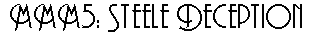 Steele Deception