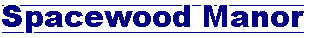 Spacewood Manor